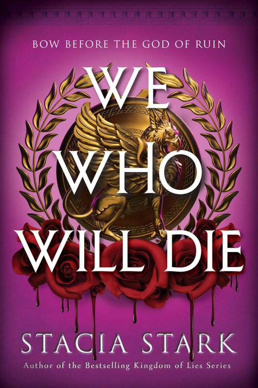 We Who Will Die - Stacia Stark (English)