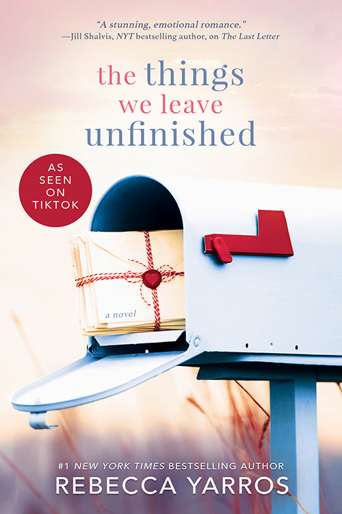 The Things We Leave Unfinished - Rebecca Yarros (English)